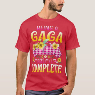 Een gaga maakt mijn leven compleet zonnebloem t-shirt
