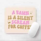 Een gangetje is een stille schreeuw om de koffiero muismat (Met muis)