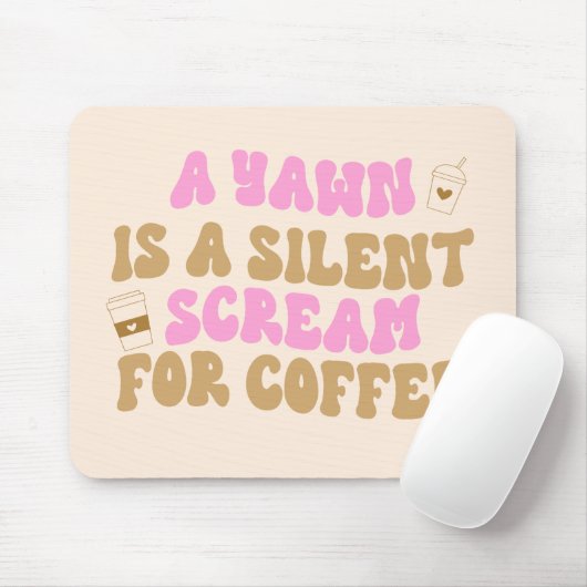 Een gangetje is een stille schreeuw om de koffiero muismat (Met muis)