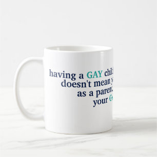 Een Gay Child LGBT Love Pride Ouderschap Quote Koffiemok