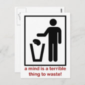 Een geest is vreselijk om te verspillen! briefkaart (Voorkant / Achterkant)