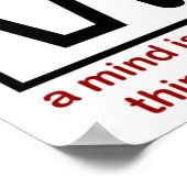 Een geest is vreselijk om te verspillen! poster (Hoek)