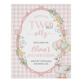 Een Gekke Goose Girl 2e verjaardag Welkom Teken Perfect Poster (Voorkant)