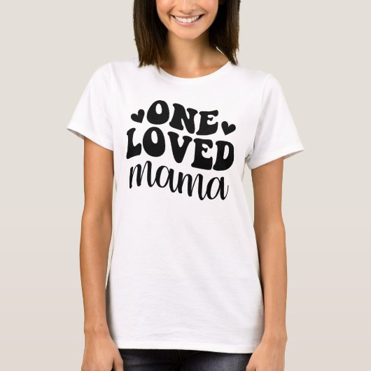 Een geliefde mama Moederdag T-Shirt (Voorkant)