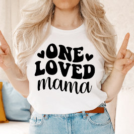 Een geliefde mama Moederdag T-Shirt