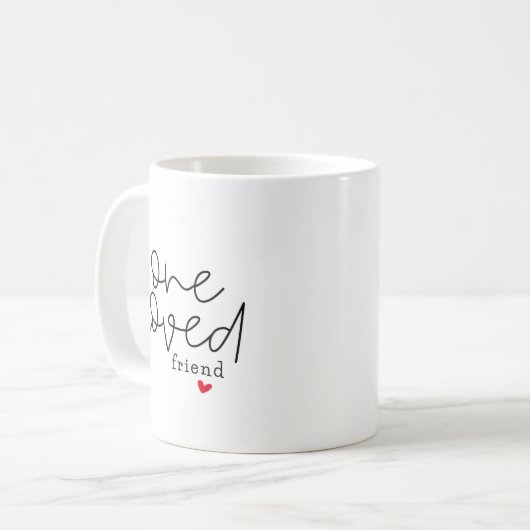 Een geliefde vriend. koffiemok (Voorkant links)