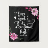 Een gelukkig hart heeft een continu feest wandkleed (Voorkant)