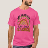 Eén gelukkig ondergeschikte leraar regenboogleraar t-shirt (Voorkant)