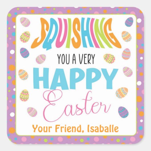 Een gelukkig paastje voor je vierkante sticker (Voorkant)