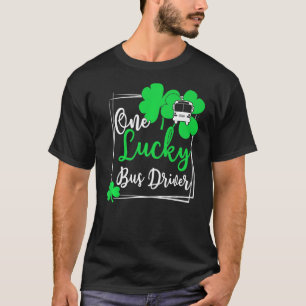Een gelukkige buschauffeur buschauffeur St Patrick T-shirt