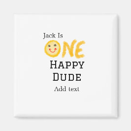 Een gelukkige kerel 1e gelukkige Verjaardag smiley Magneet