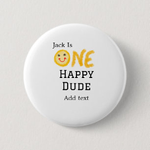 Een gelukkige kerel 1e gelukkige Verjaardag smiley Ronde Button 5,7 Cm