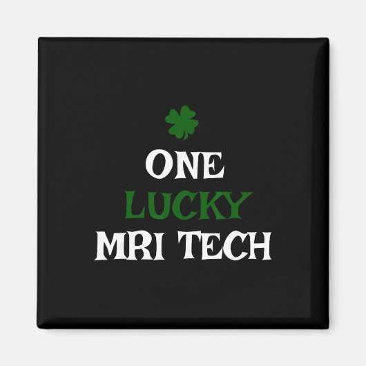 Een gelukkige MRI-tech St. Patrick's Day Funny Ier Magneet (Voorkant)