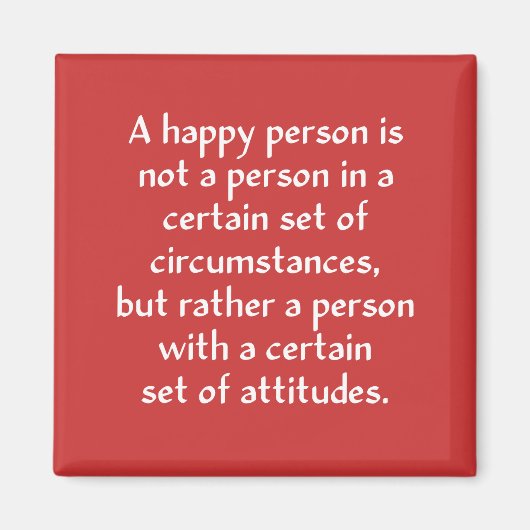 Een gelukkige persoon is geen persoon in een bepaa magneet (Voorkant)