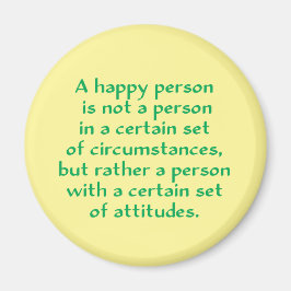 Een gelukkige persoon is geen persoon in een bepaa magneet