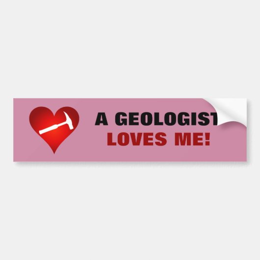 Een geoloog houdt van me bumpersticker (Voorkant)