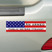 Een gewapende publieke afschrikwekkende tirannie bumpersticker (Op auto)