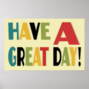Een geweldige dag Inspirerend Poster