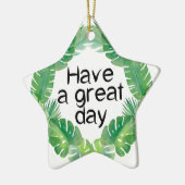 een geweldige dag keramisch ornament (Links)