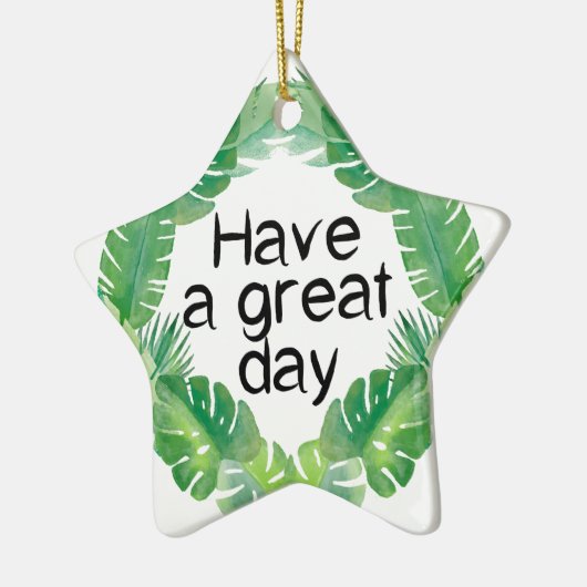 een geweldige dag keramisch ornament (Links)