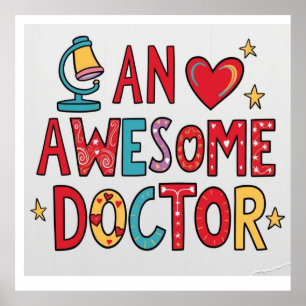Een geweldige dokter. Bedank cadeau Poster