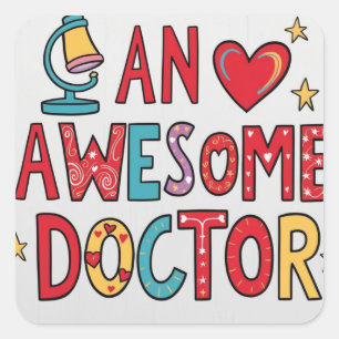 Een geweldige dokter. Bedankt cadeau Vierkante Sticker