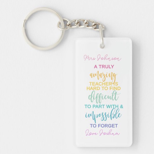 een geweldige leraar die moeilijk te vergeten is sleutelhanger (Voorkant)
