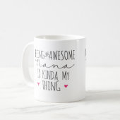 Een geweldige Nana zijn is mijn mok (Voorkant links)