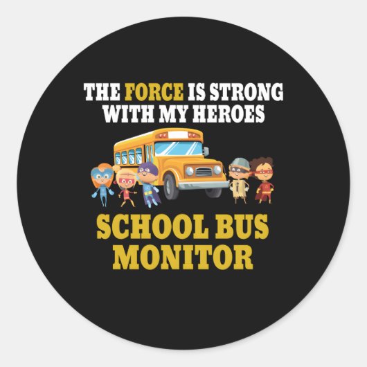 Een geweldige school bus monitor bus assistent ronde sticker (Voorkant)