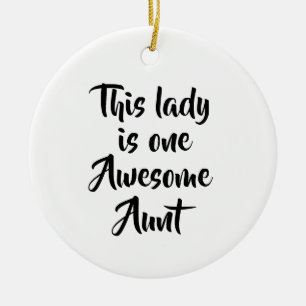 Een geweldige tante humor keramisch ornament