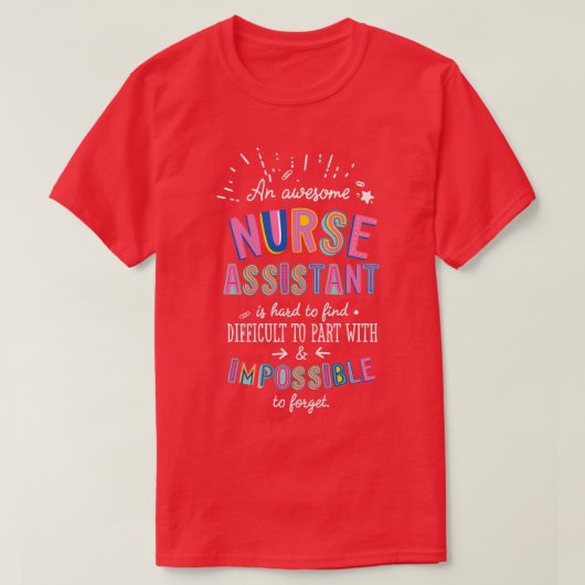 Een geweldige Zorgassistent Cadeauidee onmogelijk T-shirt (Design voorkant)