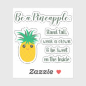 Een Gezegde voor ananas-Inspirerend prijsopgave Sticker (Vel)