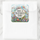 Een gezegende dag vierkante sticker (Tas)