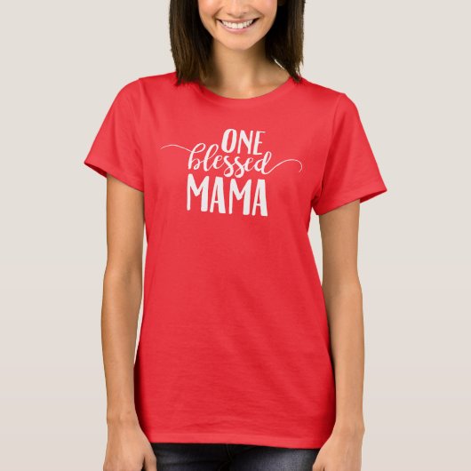Eén gezegende mama t-shirt (Voorkant)