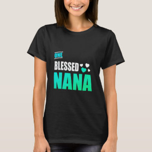 Een gezegende nana t-shirt