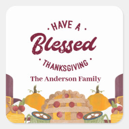 Een gezegende Thanksgiving hebben Vierkante Sticker
