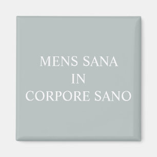 een gezonde geest in een gezond lichaam magneet - 