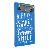 Een gezonde glimlach is een mooie glimlach mini klembord (Schuin)