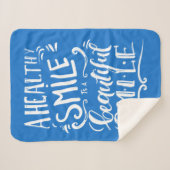 Een gezonde glimlach is een mooie glimlach sherpa deken (Voorkant (horizontaal))