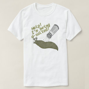 Een gezouten Slug Pun Funny Animal Jokes T-shirt