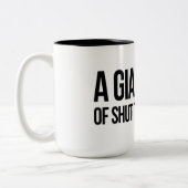 Een gigantische beker om de f op te sluiten tweekleurige koffiemok (Links)