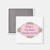 Een Gigi zijn maakt dagelijks speciaal Magneet (Voorkant / Achterkant)