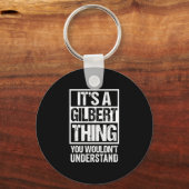 Een gilbert ding zou de achternaam niet begrijpen sleutelhanger (Voorkant)