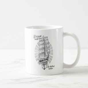 Een glad zee heeft nooit een vaardig zeilschip gem koffiemok