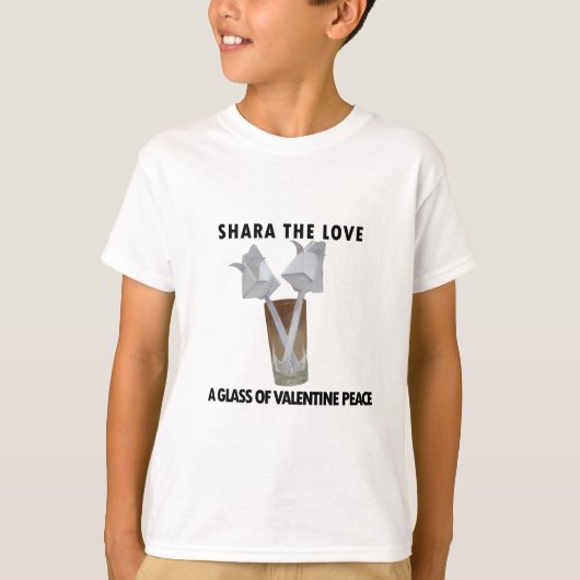 Een glas valentijns vrede. t-shirt (Voorkant)