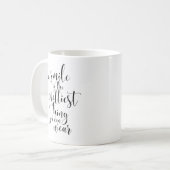 Een glimlach is het  dat je kunt draag koffiemok (Voorkant links)