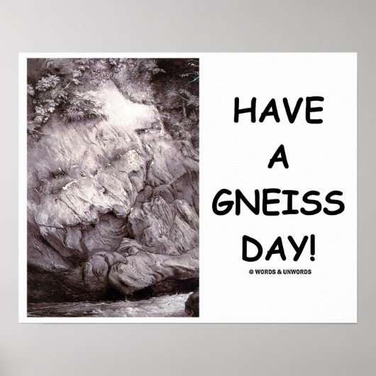 Een gneisdag! Geology Gneiss Rock Poster (Voorkant)