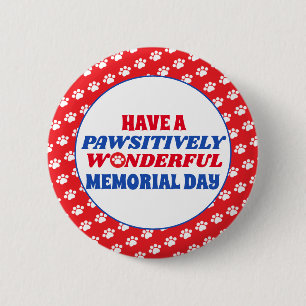 Een goed doordachte herdenkingsdag ronde button 5,7 cm