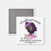 Een goed leesbare vrouw is een gevaarlijk creatief magneet (Voorkant / Achterkant)