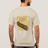 Een goed logboek t-shirt (Achterkant)